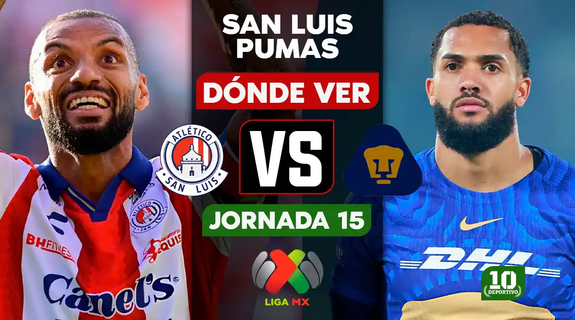 Atlético San Luis vs Pumas hoy: horario, canal y dónde ver EN VIVO la Jornada 15