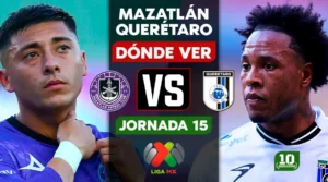 Mazatlán vs Querétaro hoy: horario, canal y dónde ver EN VIVO la Jornada 15