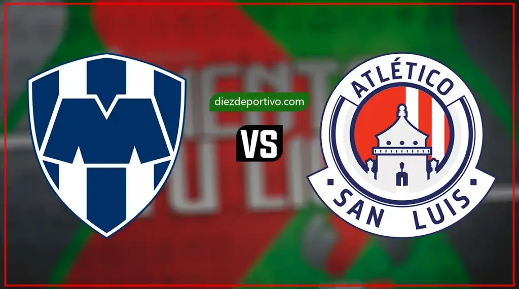 Monterrey vs Atlético San Luis: duelo de urgencias en el BBVA