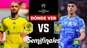 Nashville vs Tigres: horario, canal y dónde ver EN VIVO la semifinal de la Concachampions 2026