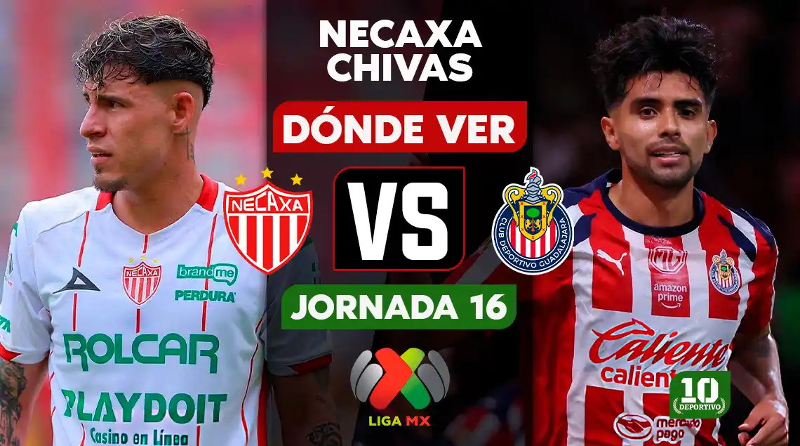 Necaxa vs Chivas: horario, canal y dónde ver EN VIVO la Jornada 16