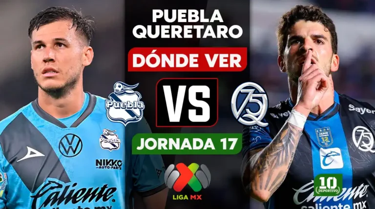 Puebla vs Querétaro hoy: horario, canal y dónde ver EN VIVO la Jornada 17