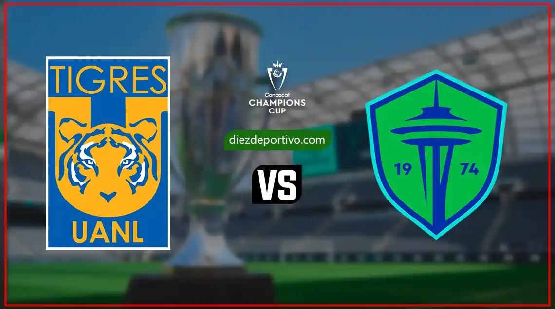 Tigres vs Seattle Sounders: noche de cuartos de final en el Volcán